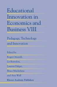 Pedagogy, Technology and Innovation (Educational Innovation in Economics and Business, V. 8)