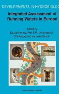 Integrated Assessment of Running Waters in Europe (Developments in Hydrobiology Vol.175) （2005. 392 p.）