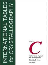 国際結晶学データ集　Ｃ巻：数理・物理・化学データ表（第３版）<br>International Tables for Crystallography, Vol.C : Mathematical, Physical and Chemical Tables （3RD）