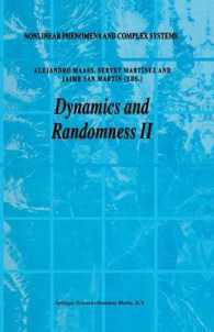 Dynamics and Randomness Vol.II (Nonlinear Phenomena and Complex Systems Vol.10) （2004. 228 p.）