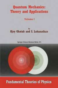Quantum Mechanics: Theory and Applications （2004. 843 p.）