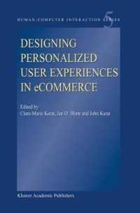 Designing Personalized User Experiences in e-Commerce (Human-computer Interaction Series)