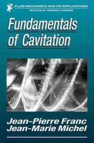 Fundamentals of Cavitation (Fluid Mechanics and Its Applications Vol.76)