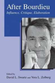 ブルデュー以降：影響、批評、同化<br>After Bourdieu : Influence, Critique, Elaboration （2004. VI, 371 p.）