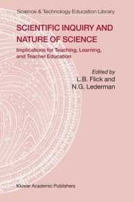 科学的探究と科学の本質：教育への含意<br>Scientific Inquiry and Nature of Science : Implications for Teaching, Learning, and Teacher Education (Science & Technology Education Library Vol.25) （2004. XVIII, 453 p.）