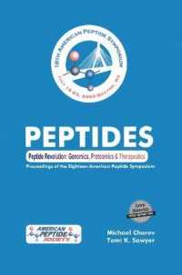 Peptides Revolution : Genomics, Proteomics & Therapeutics: Proceedings of the Eighteenth American Peptide Symposium