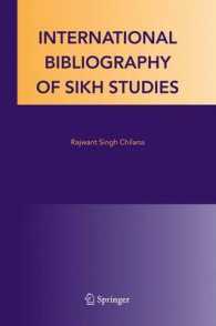 国際シーク教文献目録<br>International Bibliography of Sikh Studies （2005. XVIII, 581 p.）