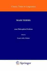 Mass Terms : Some Philosophical Problems (Studies in Linguistics and Philosophy)