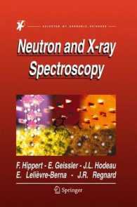中性子とＸ線分光学<br>Neutron and X-Ray Spectroscopy （2006. 600 p.）
