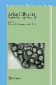 鳥インフルエンザ<br>Avian Influenza : Prevention and Control (Wageningen Ur Frontis Vol.8) （2005. 165 p.）