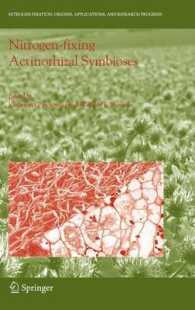 Nitrogen-fixing Actinorhizal Symbioses (Nitrogen Fixation : Origins, Applications, and Research Progress) 〈Vol. 6〉