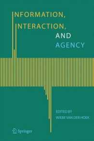 情報、相互作用とエイジェンシー<br>Information, Interaction, and Agency