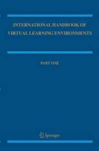バーチャル学習環境国際ハンドブック（全２巻）<br>International Handbook of Virtual Learning Environments (Springer International Handbooks of Education) 〈Vol. 14〉