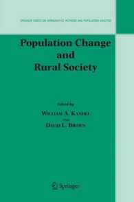 人口変動と農村社会<br>Population Change and Rural Society (The Plenum Series on Demographic Methods and Population Analysis) 〈Vol. 16〉
