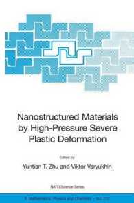 Nanostructured Materials by High-pressure Severe Plastic Deformation (NATO Science Series II Mathematics, Physics and Chemistry)