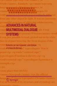Advances in Natural Multimodal Dialogue Systems (Text, Speech and Language Technology)