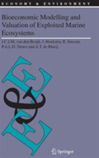 Bioeconomic Modeling and Valuatin of Exploited Marine Ecosystems (Economy and Environment)