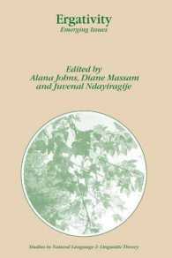 能挌性の新論点<br>Ergativity : Emerging Issues (Studies in Natural Language and Linguistic Theory Vol.65) （2006. 375 p.）
