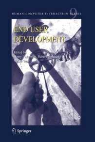 End-User Development (Human-Computer Interaction Series Vol.9) （2006. 500 p.）