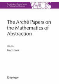 The Arche Papers on the Mathematics of Abstraction (The Western Ontario Series in Philosophy of Science)
