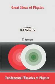 B.M.ビルラ科学センター・物理学精選講演集<br>A Century of Ideas : Perspectives from Leading Scientists of the 20th Century  (Fundamental Theories of Physics) 〈Vol. 149〉