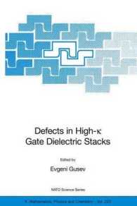Defects in High-k Gate Dielectric Stacks : Nano-Electronic Simiconductors Devices (NATO Science Series Ii: Mathematics, Physics and Chemistry) 〈220〉