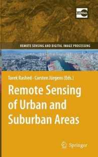 Remote Sensing of Urban and Suburban Areas (Remote Sensing and Digital Image Processing) 〈Vol. 10〉