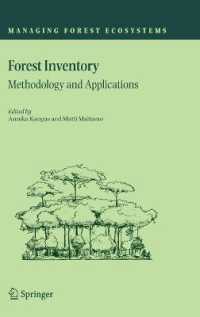 Forest Inventory : Methodology and Applications (Managing Forest Ecosystems) 〈Vol. 10〉