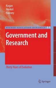 政府と研究：進化の３０年<br>Government and Research : Thirty Years of Evolution (Higher Education Dynamics)