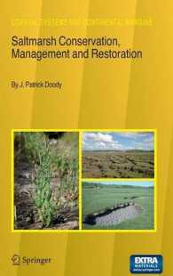 Saltmarsh Conservation, Management and Restoration (Coastal Systems and Continental Margins) 〈Vol. 12〉