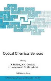 Optical Chemical Sensors (NATO Science Series II Mathematics, Physics and Chemistry) 〈Vol. 224〉
