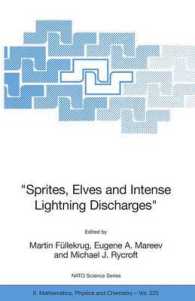 Sprites, Elves and Intense Lightning Discharges (NATO Science Series Ii: Mathematics, Physics and Chemistry)