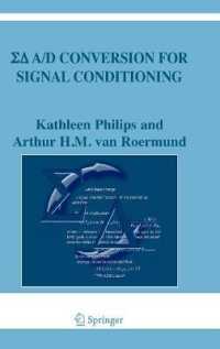 Sigma Delta A/d Conversion for Signal Conditioning (The International Series in Engineering and Computer Science)