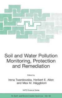 Viable Methods of Soil and Water Pollution Monitoring, Protection and Remediation (NATO Science Series: Iv: Earth and Environmental Sciences)