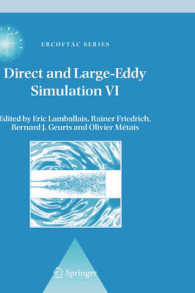 Direct and Large-Eddy Simulation VI (ERCOFTAC Series) 〈Vol. 10〉
