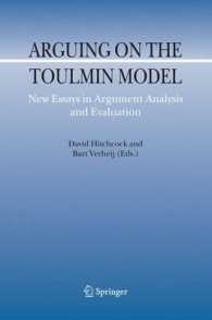 Arguing on the Toulmin Model : New Essays in Argument Analysis and Evaluation (Argumentation Library)