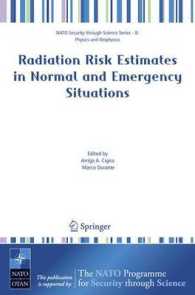 Radiation Risk Estimates in Normal and Emergency Situations (NATO Security through Science Series)