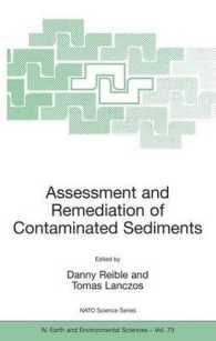 Assessment and Remediation of Contaminated Sediments (NATO Science Series)