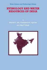 Hydrology and Water Resources of India (Water Science and Technology Library) 〈Vol. 57〉