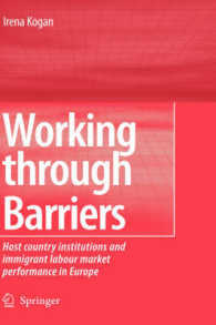 欧州の移民労働市場<br>Working through Barriers : Host Country Institutions and Immigrant Labour Market Perfromance in Europe