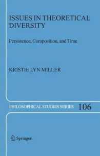 Issues in Theoretical Diversity : Persistence, Composition, and Time (Philosophical Studies)