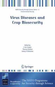 Virus Diseases and Crop Biosecurity (NATO Security through Science Series/Sub-Series C : Environmental and Security)