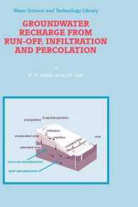 Groundwater Recharge from Run-off, Infiltration and Percolation (Water Science and Technology Library) 〈Vol. 55〉