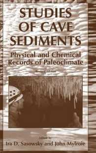 洞窟推積物の研究：古気候の物理的・化学的記録<br>Studies of Cave Sediments : Physical and Chemical Records of Paleoclimate （1st reprint 2003）
