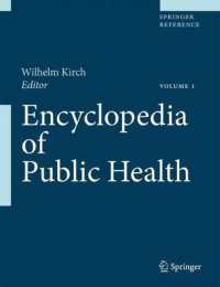 公衆衛生百科事典（全２巻）<br>Encyclopedia of Public Health