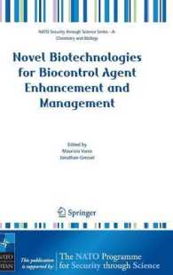 Novel Biotechnologies for Biocontrol Agent Enhancement and Management (NATO Security through Science Series/Sub-Series A : Chemistry and Biology)