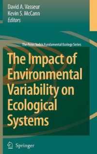 The Impact of Environmental Variability on Ecological Systems (The Peter Yodzis Fundamental Ecology Series) 〈Vol. 2〉