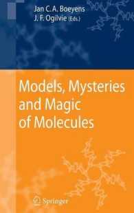 Models, Mysteries, and Magic of Molecules