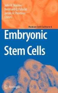 Embryonic Stem Cells (Human Cell Culture) 〈Vol. 6〉