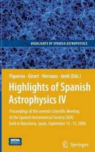 Highlights of Spanish Astrophysics IV : Proceedings of the VII Scientific Meeting of the Spanish Astronomical Society -SEA2006